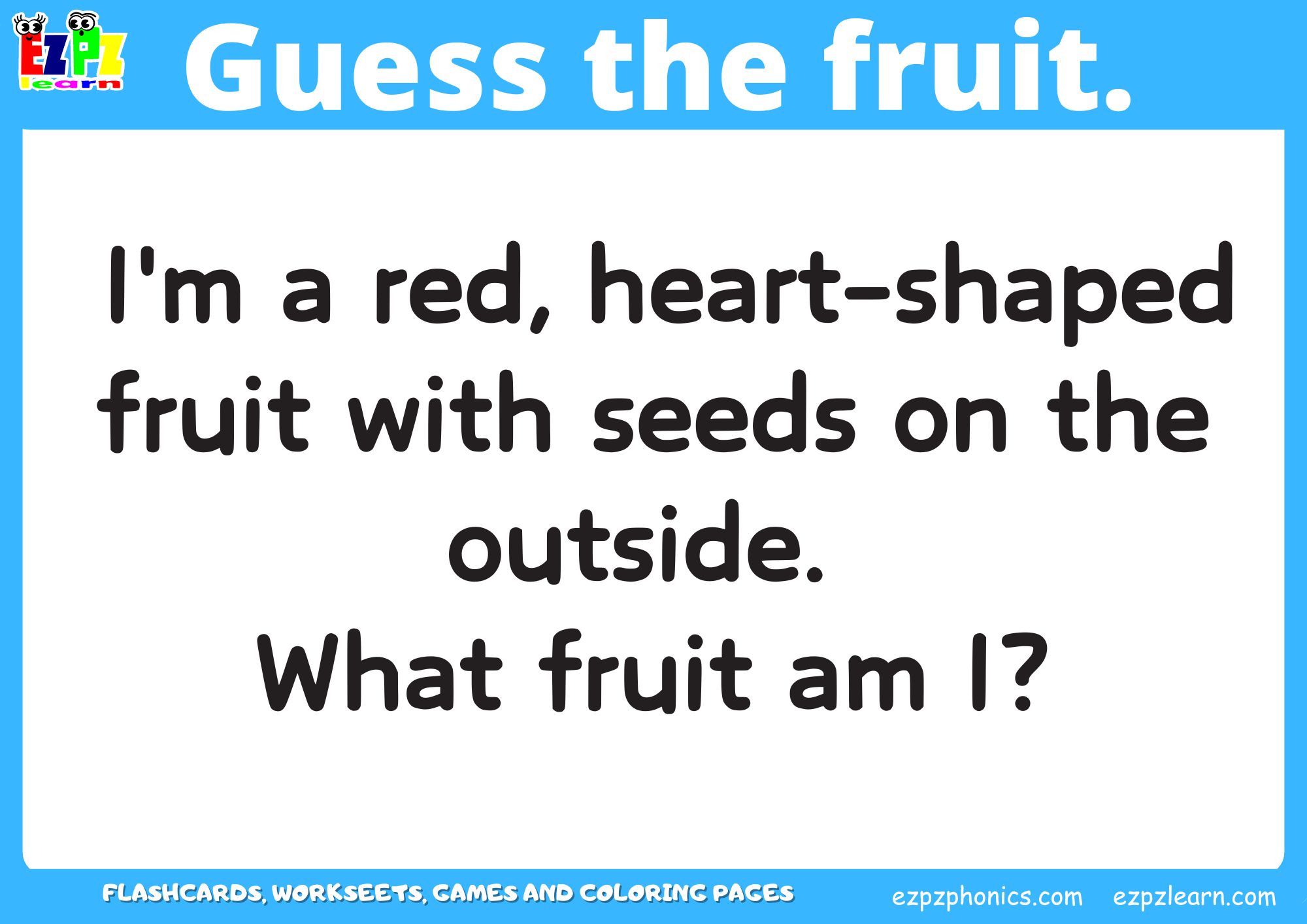 Fruit Guessing Game for Kids and ESL Students. Read the clues and then